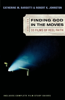 Finding God in the Movies – 33 Films of Reel Faith book