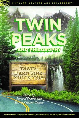 Twin Peaks and Philosophy book
