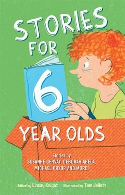 Stories For Six Year Olds by Linsay Knight