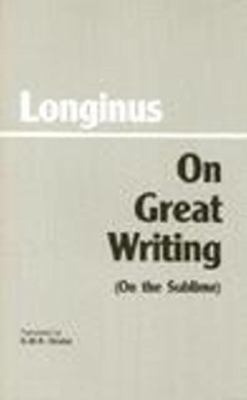 On Great Writing (On the Sublime) by Longinus