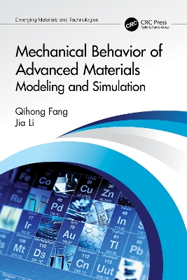 Mechanical Behavior of Advanced Materials: Modeling and Simulation: Modeling and Simulation book