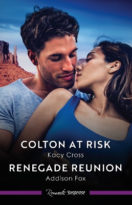 Colton At Risk/Renegade Reunion book