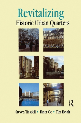 Revitalising Historic Urban Quarters book