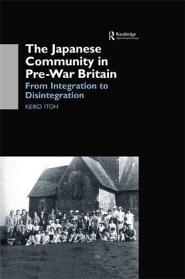 Japanese Community in Pre-War Britain book