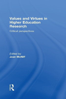 Values and Virtues in Higher Education Research book