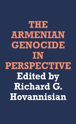 The Armenian Genocide in Perspective book