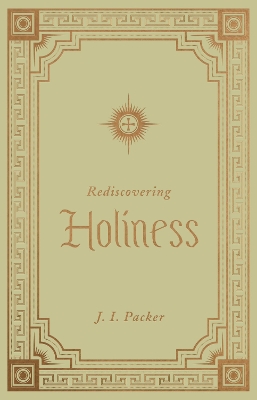 Rediscovering Holiness book