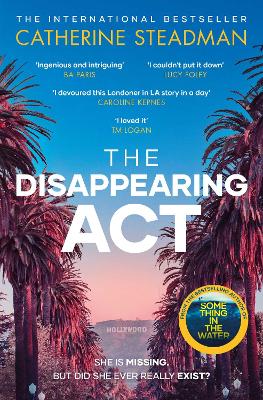 The Disappearing Act: The gripping new psychological thriller from the bestselling author of Something in the Water book