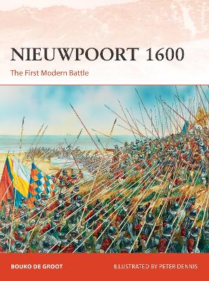 Nieuwpoort 1600: The First Modern Battle book