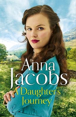 A Daughter's Journey: Birch End Series Book 1 by Anna Jacobs