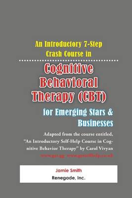 Cognitive Behavioral Therapy (CBT) for Emerging Stars & Businesses: Black & White book