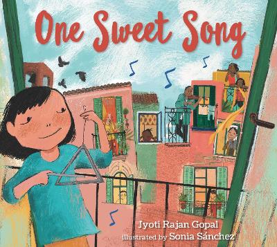 One Sweet Song by Jyoti Rajan Gopal