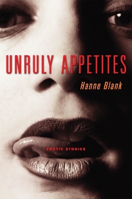 Unruly Appetites book