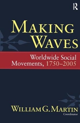 Making Waves by William G. Martin