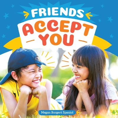 Friends Accept You book