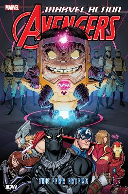 Marvel Action: Avengers: The Fear Eaters: Book Three book
