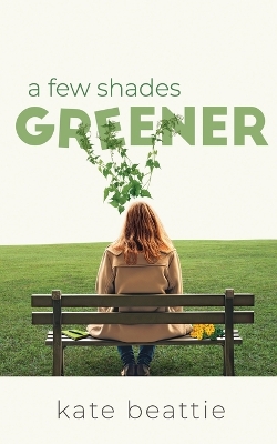 A Few Shades Greener book
