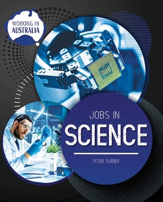 Working In Australia: Jobs In Science book
