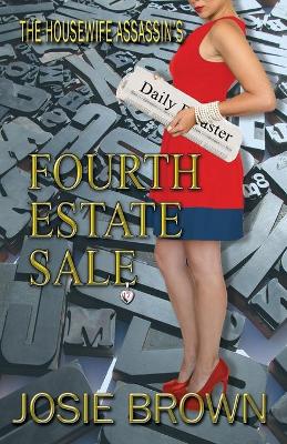 The Housewife Assassin's Fourth Estate Sale book