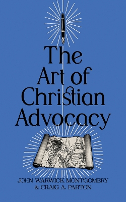 The Art of Christian Advocacy book