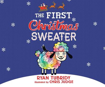 The First Christmas Sweater by Ryan Tubridy