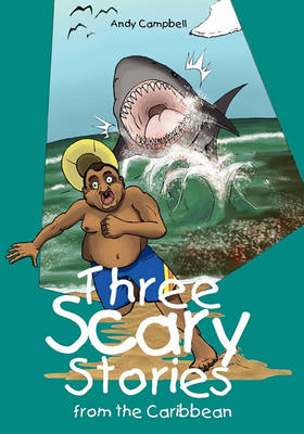 Three Scary Stories from the Caribbean book