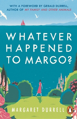 Whatever Happened to Margo? book