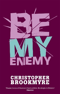 Be My Enemy book