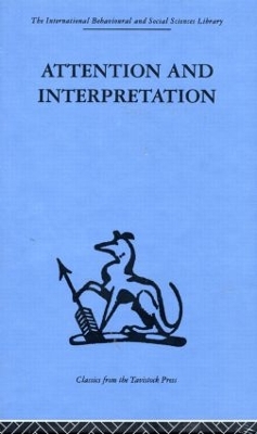 Attention and Interpretation by W. R. Bion