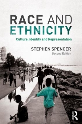 Race and Ethnicity by Stephen Spencer