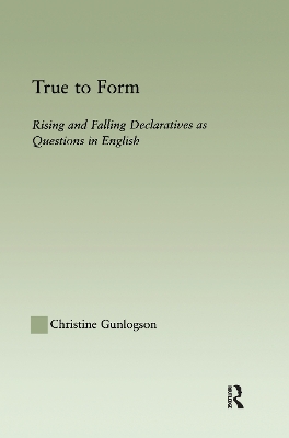 True to Form by Christine Gunlogson