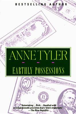 Earthly Possessions by Anne Tyler