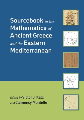 Sourcebook in the Mathematics of Ancient Greece and the Eastern Mediterranean book