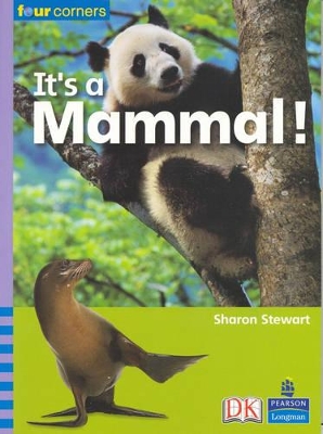 Four Corners Middle Primary A: It's a Mammal! book