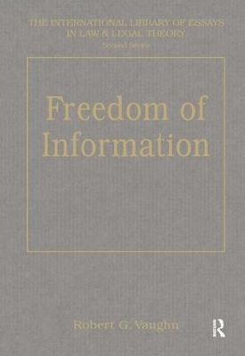 Freedom of Information by Robert G. Vaughn