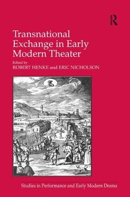 Transnational Exchange in Early Modern Theater book