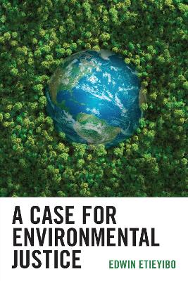 A Case for Environmental Justice book