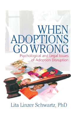 When Adoptions Go Wrong book