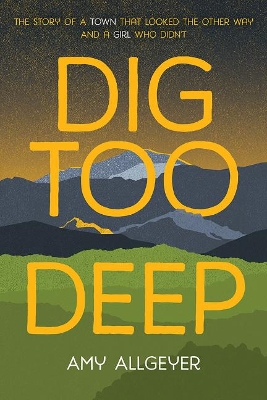 Dig Too Deep book