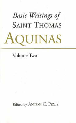 Basic Writings of St. Thomas Aquinas: (Volume 1) book