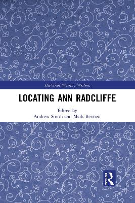 Locating Ann Radcliffe by Andrew Smith