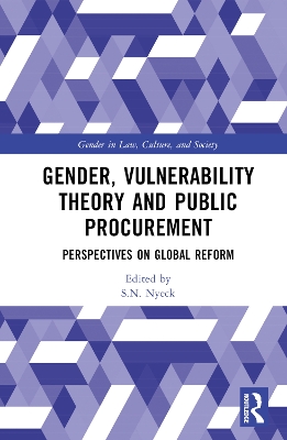Gender, Vulnerability Theory and Public Procurement: Perspectives on Global Reform book