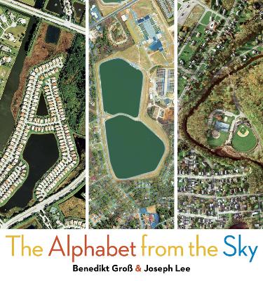 ABC: The Alphabet from the Sky book