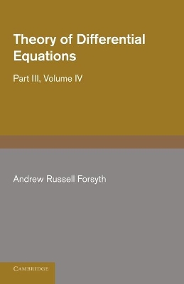 Theory of Differential Equations by Andrew Russell Forsyth