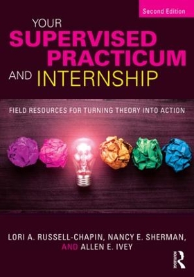 Your Supervised Practicum and Internship book