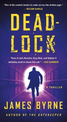 Deadlock: A Thriller by James Byrne