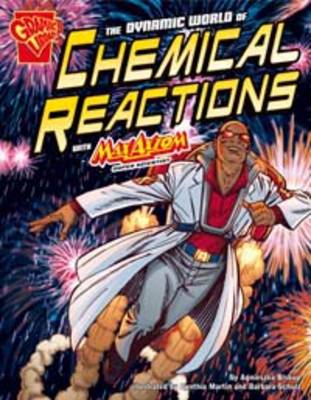 Dynamic World of Chemical Reactions book