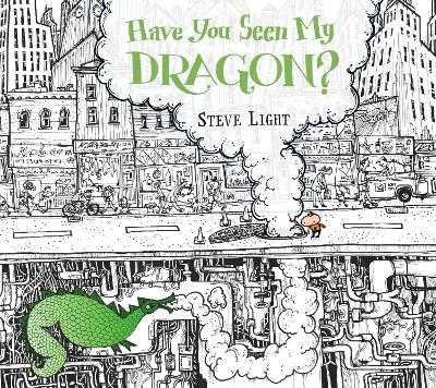 Have You Seen My Dragon? book