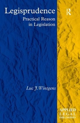 Legisprudence by Luc J. Wintgens