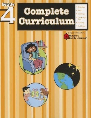 Complete Curriculum: Grade 4 (Flash Kids Harcourt Family Learning) book